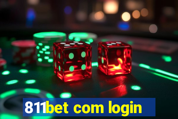 811bet com login